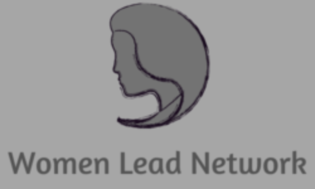 Women LEAD Network – Women Lead. This isn't Aspirational. This is Reality.